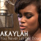 New Single From Akaylah – “You Never Let Me Down”
