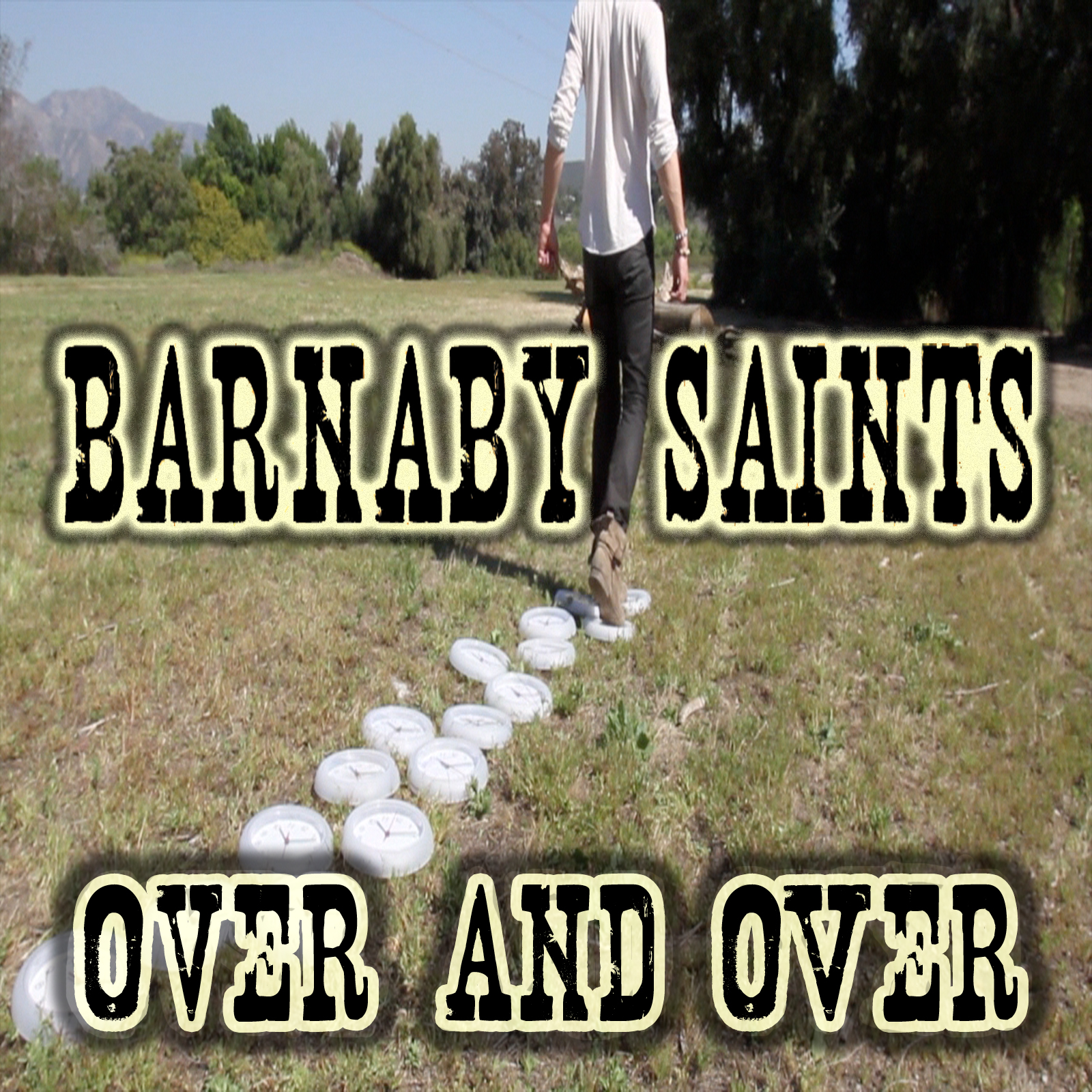 Barnaby Saints - Over And Over