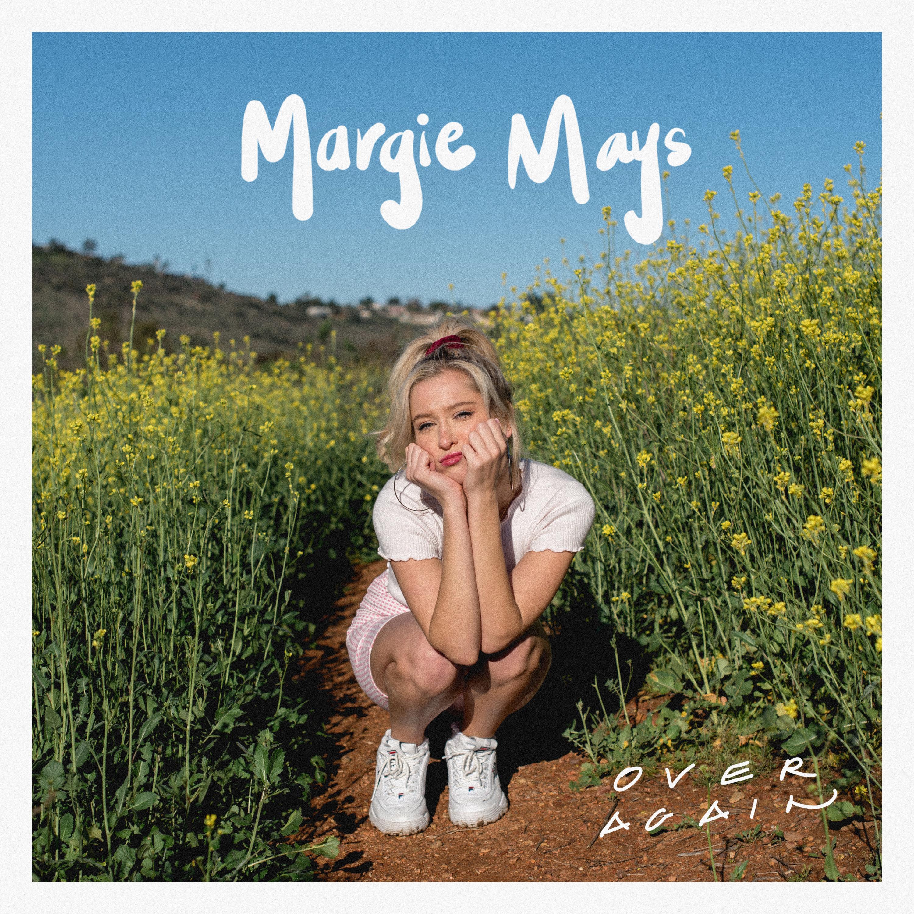 Margie Mays – Over Again